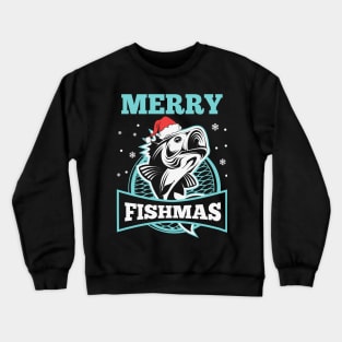 Merry Fishmas - Funny Christmas Fishing Crewneck Sweatshirt